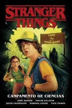 STRANGER THINGS 4.CAMPAMENTO DE CIENCIAS | 9788467945812 | HOUSER,JODY | Libreria Geli - Librería Online de Girona - Comprar libros en catalán y castellano