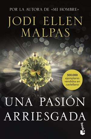 UNA PASIÓN ARRIESGADA | 9788408244400 | MALPAS,JODI ELLEN | Libreria Geli - Librería Online de Girona - Comprar libros en catalán y castellano