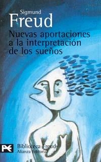NUEVAS APORTACIONES A LA INTERPRETACION DE LOS SUEÑOS | 9788420658889 | FREUD,SIGMUND | Llibreria Geli - Llibreria Online de Girona - Comprar llibres en català i castellà