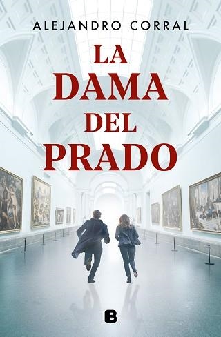 LA DAMA DEL PRADO | 9788466666763 | CORRAL,ALEJANDRO | Libreria Geli - Librería Online de Girona - Comprar libros en catalán y castellano