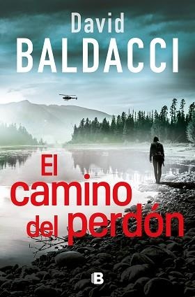 EL CAMINO DEL PERDÓN | 9788466669764 | BALDACCI,DAVID | Libreria Geli - Librería Online de Girona - Comprar libros en catalán y castellano