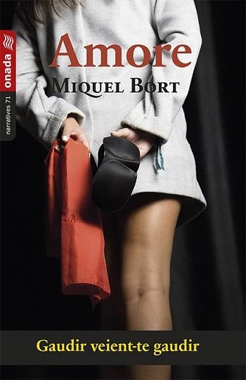 AMORE | 9788417638733 | BORT JUAN,MIQUEL | Llibreria Geli - Llibreria Online de Girona - Comprar llibres en català i castellà