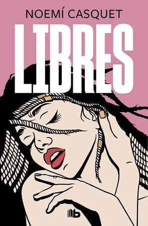 LIBRES | 9788413142791 | CASQUET,NOEMÍ | Libreria Geli - Librería Online de Girona - Comprar libros en catalán y castellano
