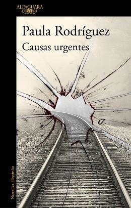 CAUSAS URGENTES | 9788420460925 | RODRIGUEZ,PAULA LEONOR | Libreria Geli - Librería Online de Girona - Comprar libros en catalán y castellano