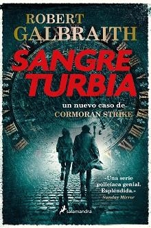 SANGRE TURBIA | 9788418107917 | GALBRAITH,ROBERT | Libreria Geli - Librería Online de Girona - Comprar libros en catalán y castellano