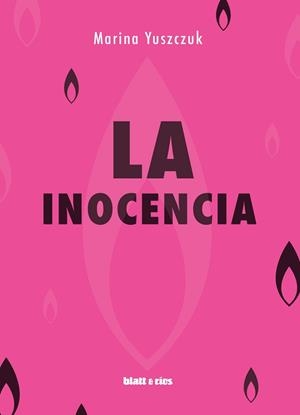 LA INOCENCIA | 9788412327069 | YUSZCZUK,MARINA | Libreria Geli - Librería Online de Girona - Comprar libros en catalán y castellano
