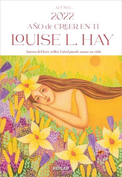 AGENDA LOUISE HAY 2022. AÑO DE CREER EN TI | 9788416344567 | HAY,LOUISE | Libreria Geli - Librería Online de Girona - Comprar libros en catalán y castellano