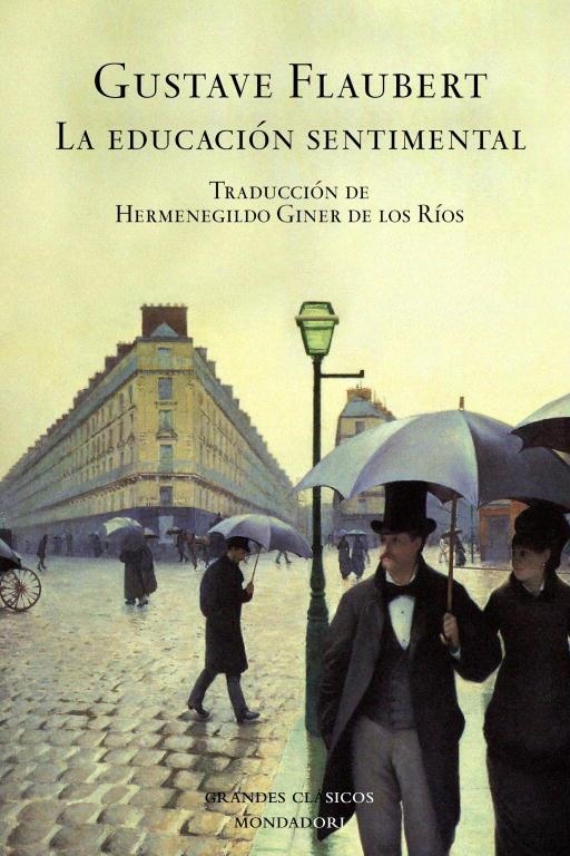 LA EDUCACION SENTIMENTAL | 9788439711254 | FLAUBERT,GUSTAVE | Libreria Geli - Librería Online de Girona - Comprar libros en catalán y castellano