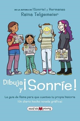 DIBUJA Y ¡SONRÍE!¡UN DIARIO HECHO NOVELA GRÀFICA¡ | 9788418184499 | TELGEMEIER, RAINA | Libreria Geli - Librería Online de Girona - Comprar libros en catalán y castellano