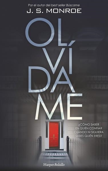 OLVÍDAME | 9788418623097 | MONROE, J.S. | Libreria Geli - Librería Online de Girona - Comprar libros en catalán y castellano