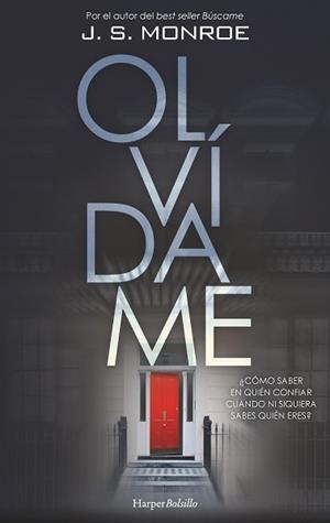 OLVÍDAME | 9788418623097 | MONROE, J.S. | Llibreria Geli - Llibreria Online de Girona - Comprar llibres en català i castellà