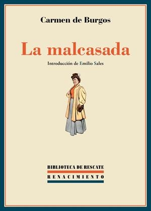 LA MALCASADA | 9788416685967 | BURGOS,CARMEN DE | Llibreria Geli - Llibreria Online de Girona - Comprar llibres en català i castellà