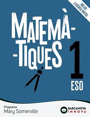 MATEMATIQUES(PRIMER D'ESO.MARY SOMERVILLE) | 9788448950705 | COLERA,JOSÉ/GAZTELU,IGNACIO/COLERA,RAMÓN | Libreria Geli - Librería Online de Girona - Comprar libros en catalán y castellano