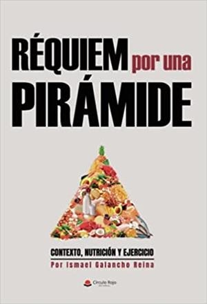 RÉQUIEM POR UNA PIRÁMIDE | 9788413743486 | GALANCHO REINA,ISMAEL | Llibreria Geli - Llibreria Online de Girona - Comprar llibres en català i castellà