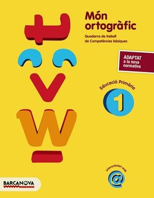 MÓN ORTOGRÀFIC-1(QUADERN DE TREBALL DE COMPETÈNCIES BÀSIQUES) | 9788448946791 | CAMPS, MONTSERRAT/BOTA, MONTSERRAT | Libreria Geli - Librería Online de Girona - Comprar libros en catalán y castellano