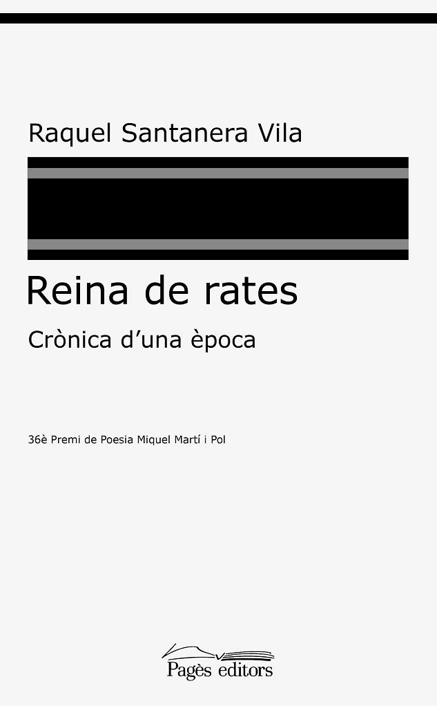 REINA DE RATES.CRÒNICA D'UNA ÈPOCA | 9788413032764 | SANTANERA VILA,RAQUEL | Libreria Geli - Librería Online de Girona - Comprar libros en catalán y castellano