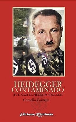 HEIDEGGER CONTAMINADO | 7427137296183 | CORNEJÍN,CORNELIO | Libreria Geli - Librería Online de Girona - Comprar libros en catalán y castellano