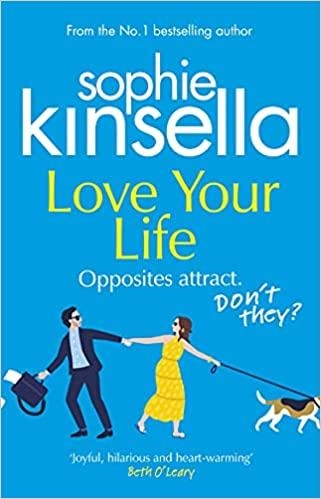 LOVE YOUR LIFE | 9781784163587 | KINSELLA,SOPHIE | Libreria Geli - Librería Online de Girona - Comprar libros en catalán y castellano