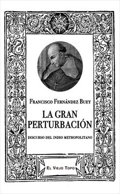 LA GRAN PERTURBACIÓN | 9788418550607 | FERNÁNDEZ BUEY, FRANCISCO | Libreria Geli - Librería Online de Girona - Comprar libros en catalán y castellano