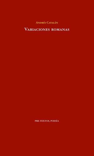 VARIACIONES ROMANAS | 9788418178276 | CATALÁN, ANDRÉS | Llibreria Geli - Llibreria Online de Girona - Comprar llibres en català i castellà