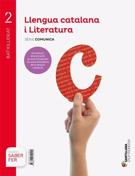 LLENGUA CATALANA I LITERATURA(SEGON BATXILLERAT.SERIE COMUNICA.SABER FER) | 9788413150444 |   | Libreria Geli - Librería Online de Girona - Comprar libros en catalán y castellano