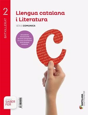 LLENGUA CATALANA I LITERATURA(SEGON BATXILLERAT.SERIE COMUNICA.SABER FER) | 9788413150444 |   | Libreria Geli - Librería Online de Girona - Comprar libros en catalán y castellano