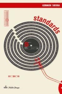 STANDARDS | 9788494052958 | SIERRA,GERMAN | Libreria Geli - Librería Online de Girona - Comprar libros en catalán y castellano
