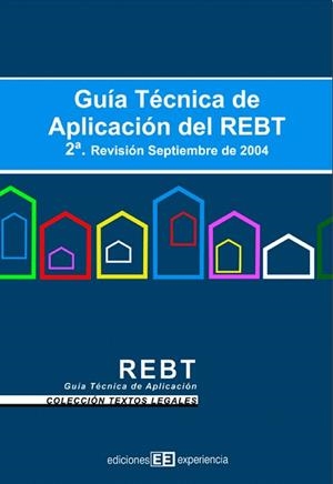GUIA TECNICA DE APLICACION DEL REBT 2004 | 9788496283121 | BOLETIN OFICIAL DEL ESTADO (ESPAÑA) | Llibreria Geli - Llibreria Online de Girona - Comprar llibres en català i castellà