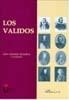 LOS VALIDOS | 9788497723459 | ESCUDERO,JOSE ANTONIO | Libreria Geli - Librería Online de Girona - Comprar libros en catalán y castellano