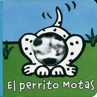 EL PERRITO MOTAS | 9788421692479 | Llibreria Geli - Llibreria Online de Girona - Comprar llibres en català i castellà