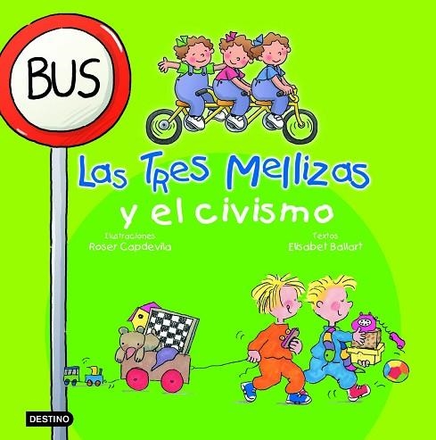 LAS TRES MELLIZAS Y EL CIVISMO | 9788408058274 | CAPDEVILA,ROSER/BALLART,ELISABET | Libreria Geli - Librería Online de Girona - Comprar libros en catalán y castellano