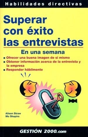 SUPERAR CON EXITO LAS ENTREVISTAS | 9788496426337 | STRAW,ALISON | Libreria Geli - Librería Online de Girona - Comprar libros en catalán y castellano