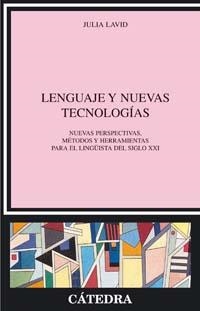 LENGUAJE Y NUEVAS TECNOLOGIAS | 9788437622088 | LAVID,JULIA | Libreria Geli - Librería Online de Girona - Comprar libros en catalán y castellano