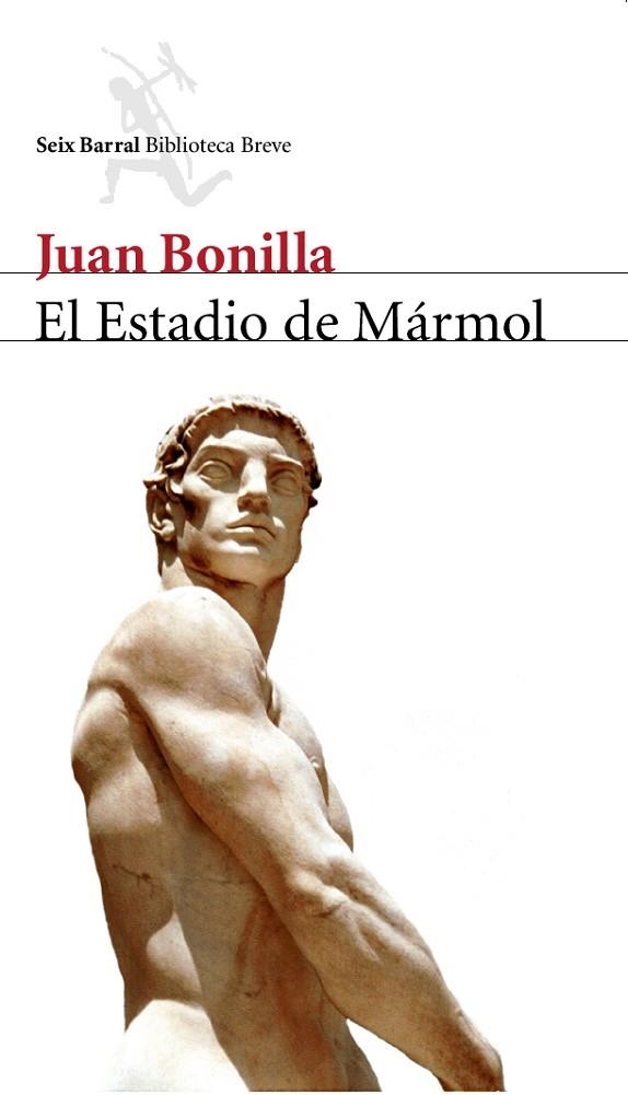 EL ESTADIO DE MARMOL | 9788432212062 | BONILLA,JUAN | Libreria Geli - Librería Online de Girona - Comprar libros en catalán y castellano