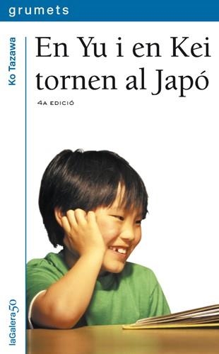 EN YU I EN KEI TORNEN AL JAPO | 9788424695842 | TAZAWA,KO | Libreria Geli - Librería Online de Girona - Comprar libros en catalán y castellano