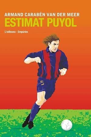 ESTIMAT PUYOL | 9788497871068 | CARABEN,ARMAND | Llibreria Geli - Llibreria Online de Girona - Comprar llibres en català i castellà