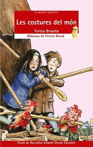 LES COSTURES DEL MON | 9788476609606 | BROSETA,TERESA | Libreria Geli - Librería Online de Girona - Comprar libros en catalán y castellano