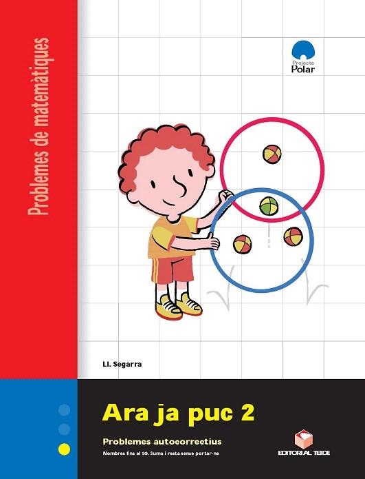 ARA JA PUC-2(PROBLEMES DE MATEMATIQUES) | 9788430705146 | SEGARRA NEIRA, LLUIS (1948- ) | Llibreria Geli - Llibreria Online de Girona - Comprar llibres en català i castellà