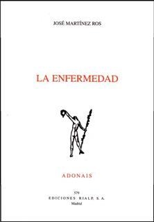 LA ENFERMEDAD | 9788432135309 | MARTINEZ ROS,JOSE | Llibreria Geli - Llibreria Online de Girona - Comprar llibres en català i castellà