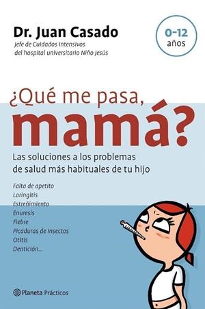 QUE ME PASA.MAMA? | 9788408058410 | CASADO,JUAN | Libreria Geli - Librería Online de Girona - Comprar libros en catalán y castellano