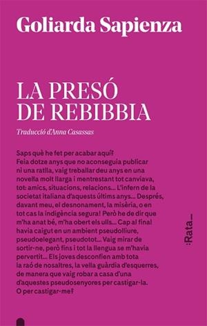 LA PRESÓ DE REBIBBIA | 9788416738175 | SAPIENZA, GOLIARDA | Llibreria Geli - Llibreria Online de Girona - Comprar llibres en català i castellà