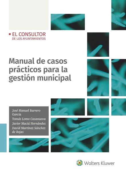 MANUAL DE CASOS PRÁCTICOS PARA LA GESTIÓN MUNICIPAL | 9788470528484 | BARRERO GARCIA,JOSE MANUEL | Libreria Geli - Librería Online de Girona - Comprar libros en catalán y castellano