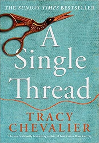 A SINGLE THREAD | 9780008336479 | CHEVALIER,TRACY | Libreria Geli - Librería Online de Girona - Comprar libros en catalán y castellano