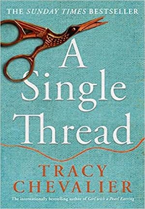 A SINGLE THREAD | 9780008336479 | CHEVALIER,TRACY | Llibreria Geli - Llibreria Online de Girona - Comprar llibres en català i castellà
