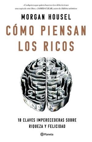 LA PSICOLOGIA DEL DINERO.CÓMO PIENSAN LOS RICOS.18 CLAVES IMPERECEDERAS SOBRE RIQUEZA Y FELICIDAD | 9788408246121 | HOUSEL,MORGAN | Libreria Geli - Librería Online de Girona - Comprar libros en catalán y castellano