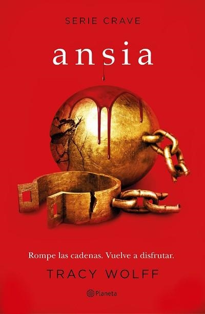 ANSIA(SERIE CRAVE 3) | 9788408246381 | WOLFF,TRACY | Llibreria Geli - Llibreria Online de Girona - Comprar llibres en català i castellà