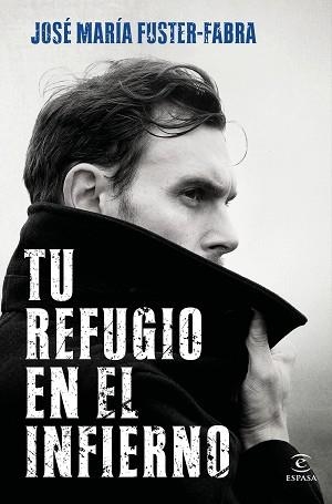 TU REFUGIO EN EL INFIERNO | 9788467063080 | FUSTER-FABRA,JOSÉ MARÍA | Llibreria Geli - Llibreria Online de Girona - Comprar llibres en català i castellà