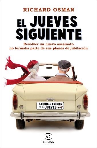 EL JUEVES SIGUIENTE(EL CLUB DEL CRIMEN DE LOS JUEVES-2) | 9788467063448 | OSMAN,RICHARD | Libreria Geli - Librería Online de Girona - Comprar libros en catalán y castellano