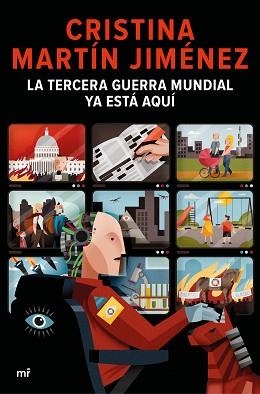 LA TERCERA GUERRA MUNDIAL YA ESTÁ AQUÍ | 9788427048904 | MARTÍN JIMÉNEZ,CRISTINA | Libreria Geli - Librería Online de Girona - Comprar libros en catalán y castellano