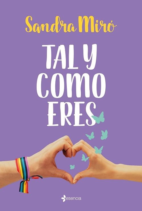 TAL Y COMO ERES | 9788408240198 | MIRÓ,SANDRA | Libreria Geli - Librería Online de Girona - Comprar libros en catalán y castellano